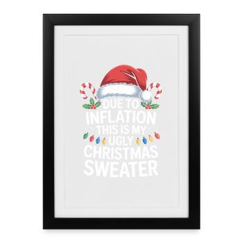 À cause de l’inflation, pull de Noël moche - Affiche encadrée (27 × 37 cm) - noir - Devant