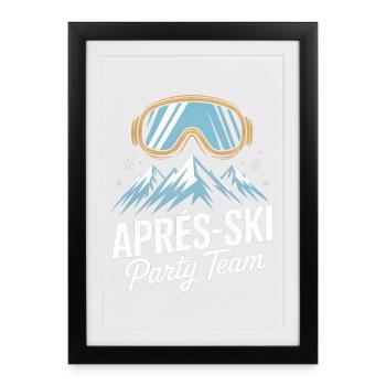 Après Ski Mountains Party Team Lunettes de ski - Affiche encadrée (27 × 37 cm) - noir - Devant