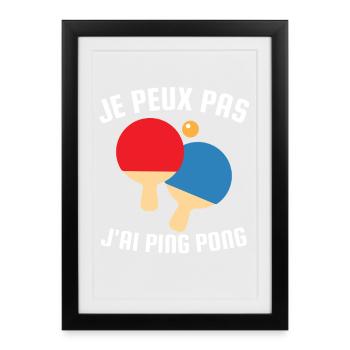 I can't I have ping-pong gift - Framed poster (27 × 37 cm) - black - Front