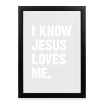 Jésus m’aime - Affiche encadrée (27 × 37 cm) - noir - Devant