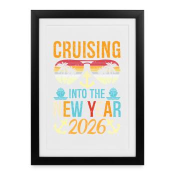 Cruising Into 2026 New Years Eve Party Favors - Framed poster (27 × 37 cm) - black - Front