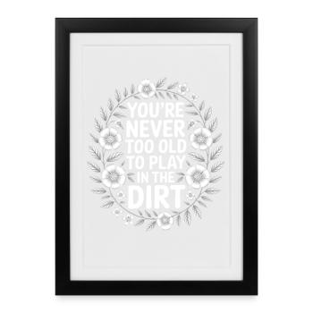 Jamais trop vieux pour jouer sale - Affiche encadrée (27 × 37 cm) - noir - Devant