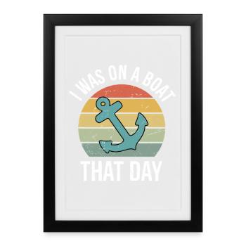 J’étais sur un bateau ce jour-là Ponton rétro vintage - Affiche encadrée (27 × 37 cm) - noir - Devant