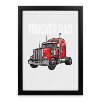 Truck Dad Trucker Design - Framed poster (27 × 37 cm) - black - Front