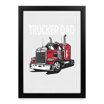 Routier Father Truck Design - Affiche encadrée (27 × 37 cm) - noir - Devant
