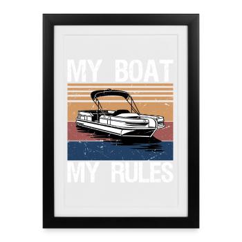 Mon bateau, mes règles, drôle de bateau, Capitaine Cadeau - Affiche encadrée (27 × 37 cm) - noir - Devant