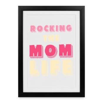Rocking the Mom Life Shirt - Framed poster (27 × 37 cm) - black - Front