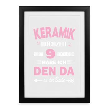 Mariage en céramique 9e anniversaire de mariage anniversaire de mariage épouse - Affiche encadrée (27 × 37 cm) - noir - Devant
