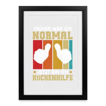 ASSISTANT CHEF I USED TO BE NORMAL NOW I AM - Framed poster (27 × 37 cm) - black - Front