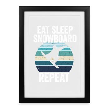 Eat Sleep Snowboard Répéter - Affiche encadrée (27 × 37 cm) - noir - Devant