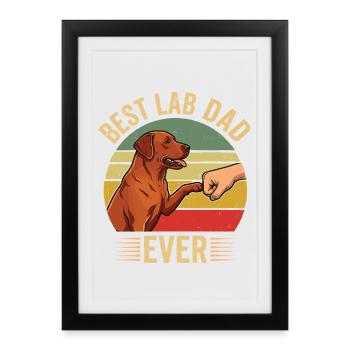 Best Lab Dad Ever – Foxred Labrador Design - Framed poster (27 × 37 cm) - black - Front