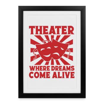 Théâtre musical où les rêves prennent vie Théâtre - Affiche encadrée (27 × 37 cm) - noir - Devant