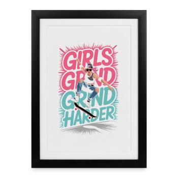 Girls Skate Grind Harder Saying Design - Framed poster (27 × 37 cm) - black - Front