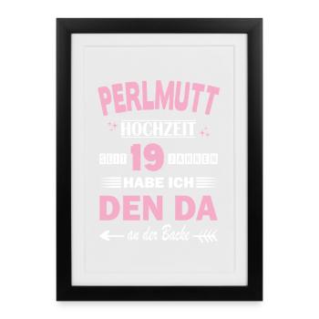 Mariage en nacre, 19e anniversaire de mariage, épouse - Affiche encadrée (27 × 37 cm) - noir - Devant
