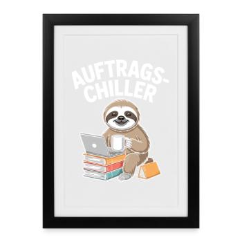 Order Chiller Order Chiller Office Sloth - Framed poster (27 × 37 cm) - black - Front