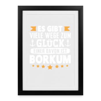 Nordsee Urlaub GIBT VIELE WEGE ZUM GLÜCK BORKUM - Gerahmtes Poster (27 × 37 cm) - Schwarz - Vorne