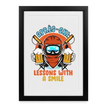 Ski Instructor APRES-SKI LESSONS WITH A SMILE Lustig - Framed poster (27 × 37 cm) - black - Front