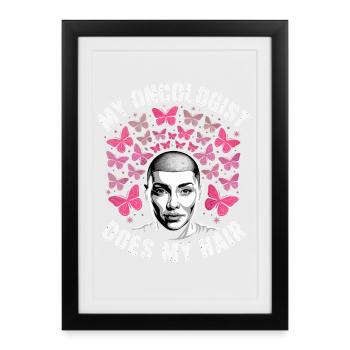 Mon oncologue coiffe mes cheveux - Affiche encadrée (27 × 37 cm) - noir - Devant