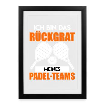 Padel game I'M THE BACKBONE OF MY PADEL TEAM - Framed poster (27 × 37 cm) - black - Front