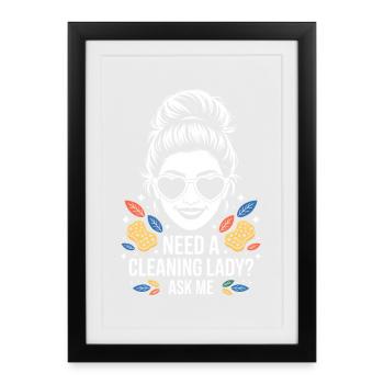 Femme de ménage qui dit un cadeau drôle de femme de ménage - Affiche encadrée (27 × 37 cm) - noir - Devant