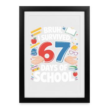 67 jours de survie scolaire - Affiche encadrée (27 × 37 cm) - noir - Devant