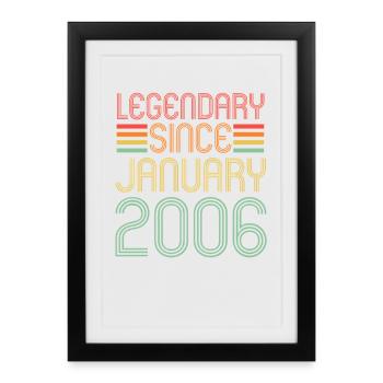 Légendaire depuis janvier 2006, Rétro, anniversaire - Affiche encadrée (27 × 37 cm) - noir - Devant