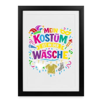 Shrovetide - Carnival - Costume Replacement - Saying - Framed poster (27 × 37 cm) - black - Front