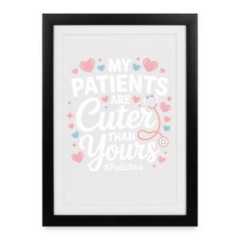 My patients are sweeter than yours - Framed poster (27 × 37 cm) - black - Front