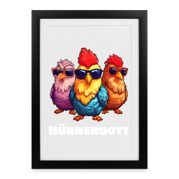 Lustige Hühner Hühnergott - Gerahmtes Poster (27 × 37 cm) - Schwarz - Vorne