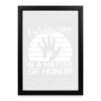 Social Worker Quote Is A Matter Of Honor Social - Framed poster (27 × 37 cm) - black - Front