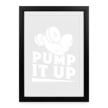 Gym Junkies Pump It Up Calisthenics Fitness - Framed poster (27 × 37 cm) - black - Front