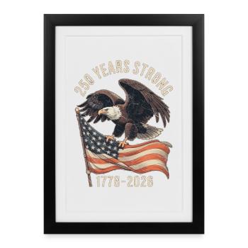 250 Years Strong 1776–2026 - Framed poster (27 × 37 cm) - black - Front