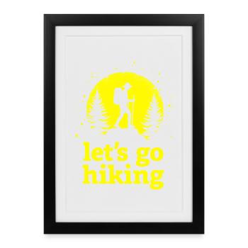 Let's go hiking mountaineer hiker silhouette - Framed poster (27 × 37 cm) - black - Front