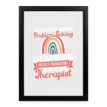  Therapeutic Recreation Must Haves RT Recreational - Framed poster (27 × 37 cm) - black - Front