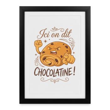 Here we say chocolatine! - Framed poster (27 × 37 cm) - black - Front