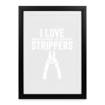 J’adore les Strippers Drôle d’électricien - Affiche encadrée (27 × 37 cm) - noir - Devant