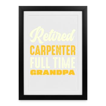 Retired Carpenter Grandfather Shirt - Framed poster (27 × 37 cm) - black - Front