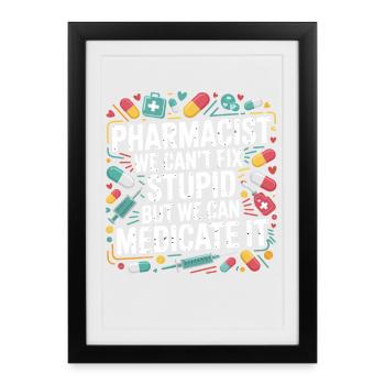 Pharmacist Saying Medication Joke - Framed poster (27 × 37 cm) - black - Front