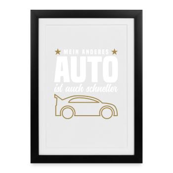 My other car is also faster - Framed poster (27 × 37 cm) - black - Front
