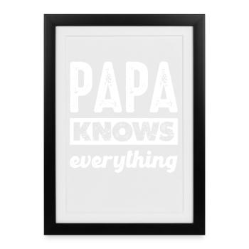 Dad knows everything - Framed poster (27 × 37 cm) - black - Front