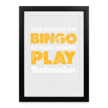 badass grandfather badminton saying - Framed poster (27 × 37 cm) - black - Front
