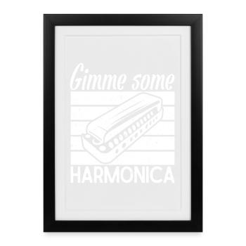 Harmonica Musican Gimme Some Harmonica - Framed poster (27 × 37 cm) - black - Front