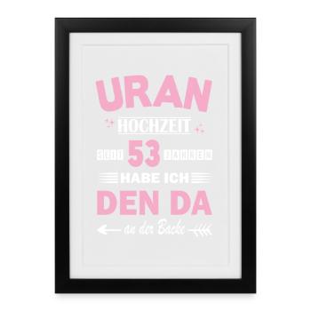 53 ans de relation Anniversaire de mariage - Affiche encadrée (27 × 37 cm) - noir - Devant