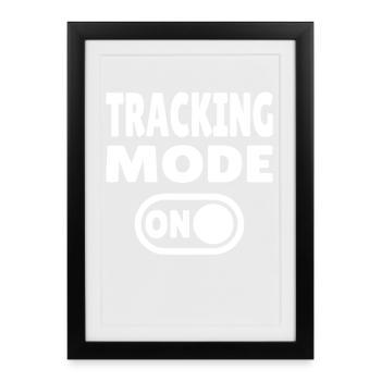 Tracking Mode ON – Tracking Adventure - Framed poster (27 × 37 cm) - black - Front
