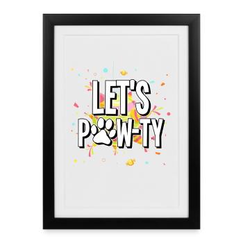 Paw Party Saying Cat Dog Pun - Framed poster (27 × 37 cm) - black - Front