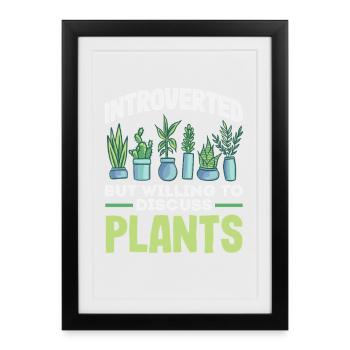Introvert Discuss Plants - Framed poster (27 × 37 cm) - black - Front