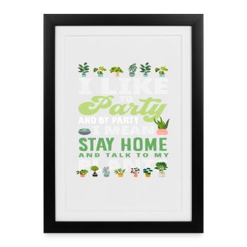 I Like To Party Funny Plant Lover - Framed poster (27 × 37 cm) - black - Front
