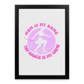 Mère danseuse de claquettes - Affiche encadrée (27 × 37 cm) - noir - Devant