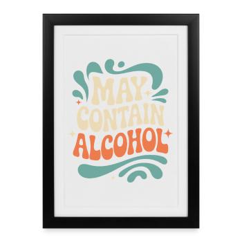 May Contain Alcohol Alkohol Mallorca Saufen JGA - Framed poster (27 × 37 cm) - black - Front