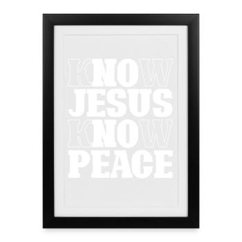 Know Jesus Know Peace Lettering - Framed poster (27 × 37 cm) - black - Front